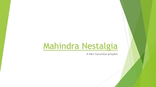 Mahindra Nestalgia Pune,