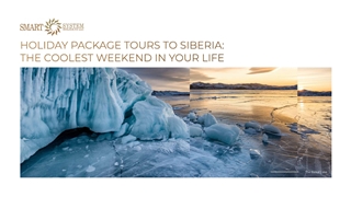 Holiday Tours to Siberia,