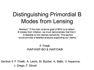 Distinguishing Primordial B modes from lensing,