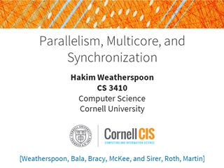 Parallelism, Multicore, and Synchronization,