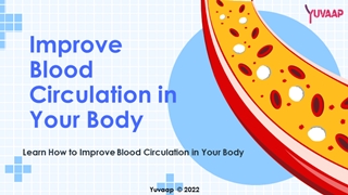 Improve Blood Circulation in Your Body,