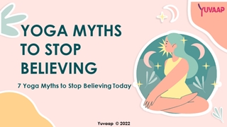 Yoga Myths To Stop Believing,