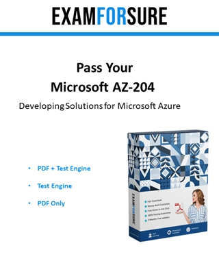 Best Microsoft AZ-204 Dumps With Valid AZ-204 Exam Questions,