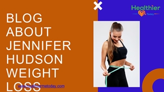 Blog About Jennifer Hudson Weight Loss,