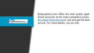 Buy Aged Gmail Accounts Bulkpvastore.com Digital slide making software