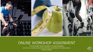 Online Workshop Assignment Outline,