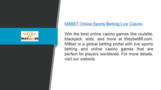 M8bet Online Sports Betting Live Casino Waybet88.com Digital slide making software