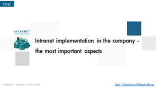 Intranet implementation in the company - the most important aspects,
