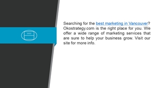 Best Marketing In Vancouver Okostrategy.com Digital slide making software