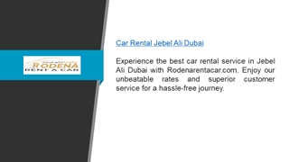 Car Rental Jebel Ali Dubai  Rodenarentacar.com Digital slide making software