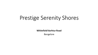 Prestige Serenity Shores Review,