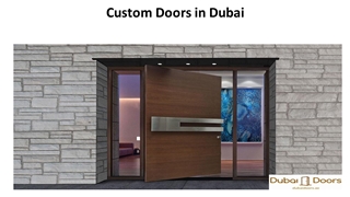 Custom Doors in Dubai   Digital slide making software