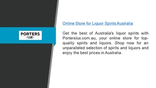 Online Store For Liquor Spirits Australia  Porterslux.com.au Digital slide making software