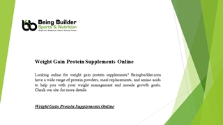 Weight Gain Protein Supplements Online  Beingbuilder.com Digital slide making software