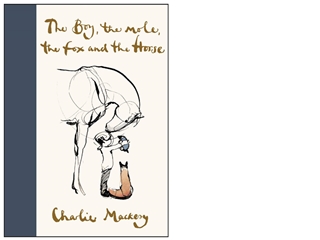 Kindle (Online PDF) The Boy, the Mole, the Fox and the Horse ,