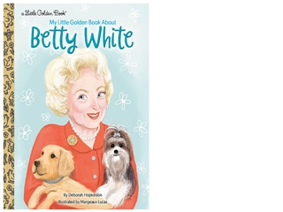 Download My Little Golden Book About Betty White ,