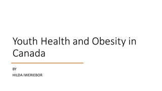 Health and obesity in Canada Digital slide making software