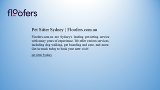 Pet Sitter Sydney  Floofers.com.au Digital slide making software