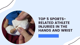 Top 5 Sports Related Athlete Injuries in the Hands and Wrist,Online HTML PPT displaying platform