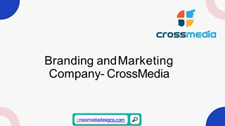 Branding and Marketing Company- CrossMedia Digital slide making software