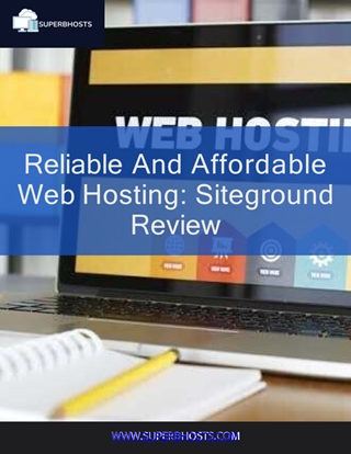 Siteground Web Hosting Review Digital slide making software