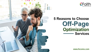 5 Reasons To Choose Off-Page Optimization Services Digital slide making software
