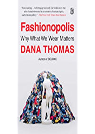 read ebook Fashionopolis: Why What We Wear Matters ,
