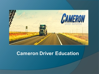 Cameron Driver Education,