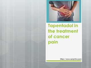 Tapentadol in the treatment of cancer pain,