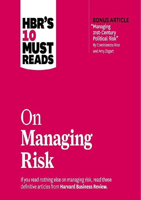 Download [PDF] HBR's 10 Must Reads On Managing Risk: HBR's 10 Must ...