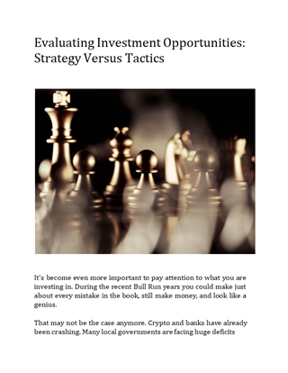 Evaluating Investment Opportunities: Strategy Versus Tactics,