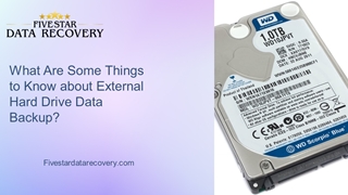 What Are Some Things to Know about External Hard Drive Data Backup? ,