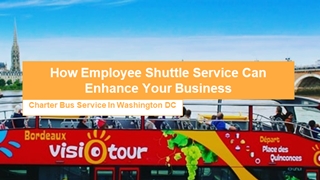 How Employee Shuttle Service Can Enhance Your Business,