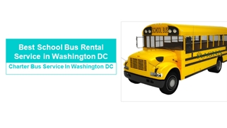 Best School Bus Rental Service in Washington DC,