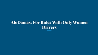 AloDamas_ For Rides With Only Women Drivers,