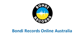 Bondi Records Australia,