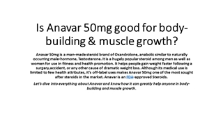 Is Anavar 50mg good for body-building & muscle,