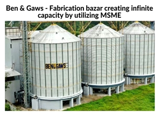 Ben & Gaws - Fabrication bazar creating infinite capacity by utilizing MSME,