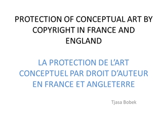 PROTECTION OF CONCEPTUAL ART BY COPYRIGHT IN …,