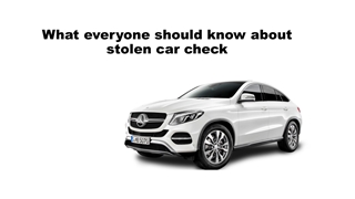stolen car check,