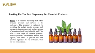 Looking For The Best Dispencery For Cannabis Products,Online HTML PPT displaying platform