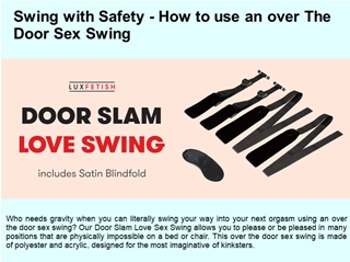 Swing with Safety - How to use an over The Door Sex Swing ,
