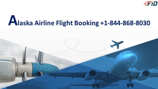 Alaska Airlines Flight Booking Phone Number +1-844-868-8303,