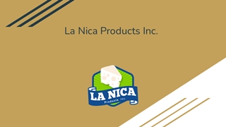 La Nica Products Inc. - Best in White Cheese From Central America,