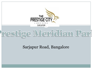 Prestige Meridian Park,