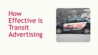 CASHurDRIVE  - How Effective is Transit Advertising,
