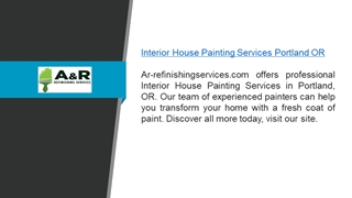Interior House Painting Services Portland Or  Ar-refinishingservices.com,