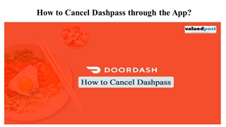 How to cancel Dashpass through the app? ,