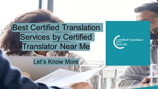 Best Certified Translation Services by Certified Translator Near Me Digital slide making software
