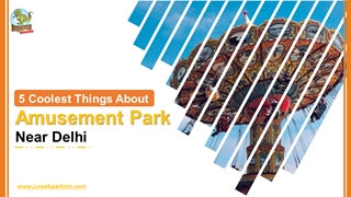 5 Coolest Things About Amusement Park Near Delhi,